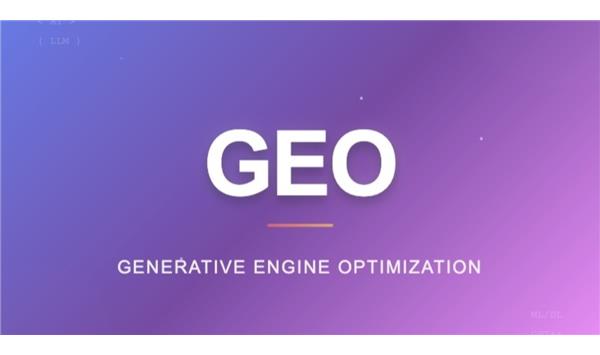 GEO là gì? Vì sao doanh nghiệp cần tối ưu để xuất hiện trên ChatGPT và Google AI