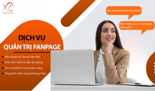 Quản trị fanpage bán hàng: Bí quyết chốt đơn nhanh chóng