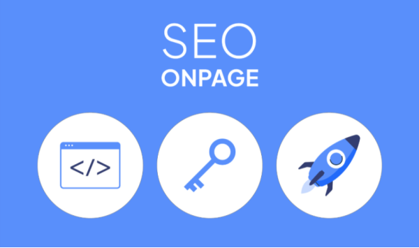 SEO Onpage – Bí quyết tối ưu ngay trên website
